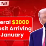 Federal $2,000 Deposit Arriving in January 2026